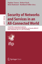 Security of Networks and Services in an All-Connected World