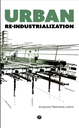 Urban Re-industrialization