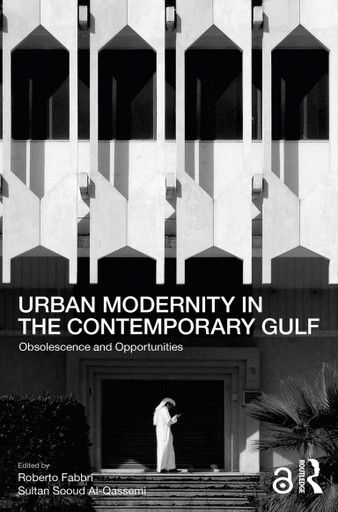 Urban Modernity in the Contemporary Gulf