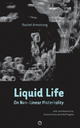 Liquid Life