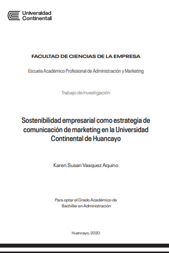 Sostenibilidad empresarial como estrategia de comunicación de marketing en la Universidad Continental de Huancayo