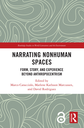 Narrating Nonhuman Spaces