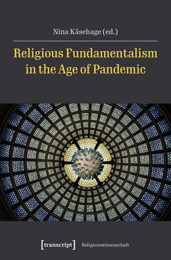 Religious Fundamentalism in the Age of Pandemic