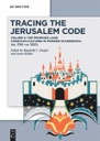 Tracing the Jerusalem Code Volume 3