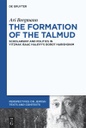 The Formation of the Talmud