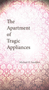 The Apartment of Tragic Appliances