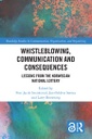 Whistleblowing, Communication and Consequences