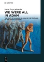 We Were All in Adam