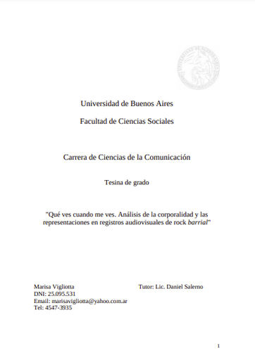 Que ves cuando me ves : análisis de la corporalidad y las representaciones en registros audiovisuales de rock barrial