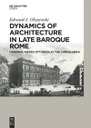 Dynamics of Architecture in Late Baroque Rome