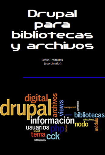 Drupal para bibliotecas y archivos