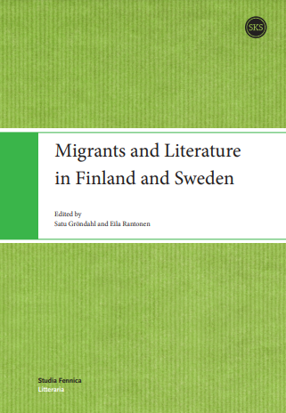 Migrants and Literature in Finland and Sweden