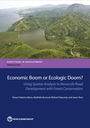 Economic boom or ecologic doom?