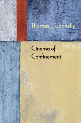 Cinema of Confinement