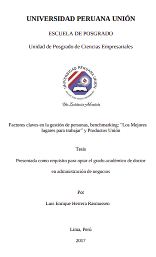 Factores claves en la gestión de personas, benchmarking: &quot;Los Mejores lugares para trabajar&quot; y Productos Unión