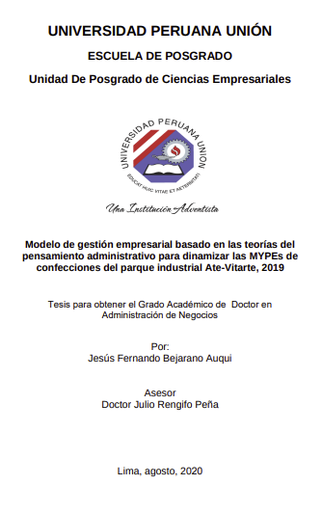 Modelo de gestión empresarial basado en las teorías del pensamiento administrativo para dinamizar las MYPEs de confecciones