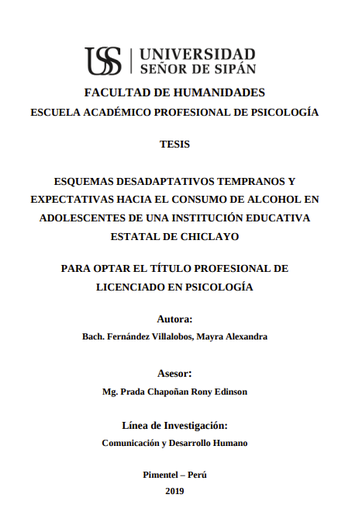 Esquemas desadaptativos tempranos y expectativas hacia el consumo de alcohol en adolescentes de una institución educativa estatal de Chiclayo