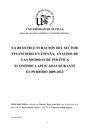 La reestructuración del sector financiero en España