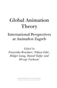 Global Animation Theory