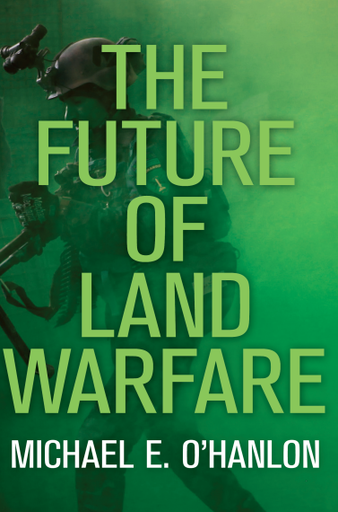 The Future of Land Warfare