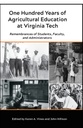 One Hundred Years of Agricultural Education at Virginia Tech