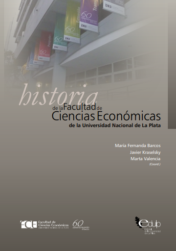 Historia de la Facultad de Ciencias Económicas de la Universidad Nacional de La Plata