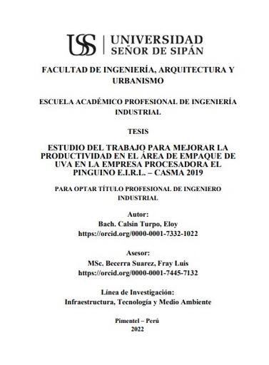 Estudio del trabajo para mejorar la productividad en el área de empaque de uva en la empresa procesadora El Pinguino E.I.R.L. - Casma