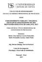 Funcionamiento familiar y violencia escolar en adolescentes de una institución educativa de Chiclayo, 2017