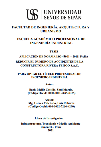 Aplicación de Norma ISO 45001 - 2018, para reducir el número de accidentes de la Constructora