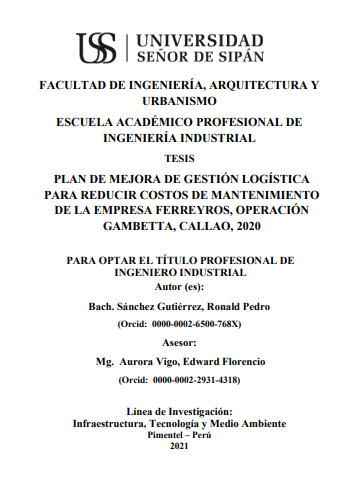 Plan de mejora de gestión logística para reducir costos de mantenimiento de la empresa Ferreyros