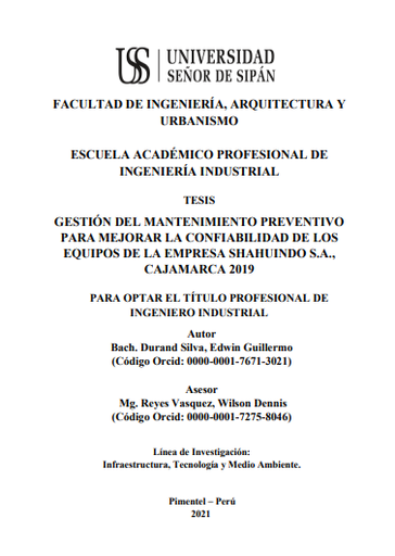 Gestión del mantenimiento preventivo para mejorar la confiabilidad de los equipos de la empresa Shahuindo