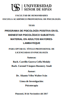 Programa de psicología positiva en el bienestar psicológico subjetivo- material en adultos mayores-Lambayeque