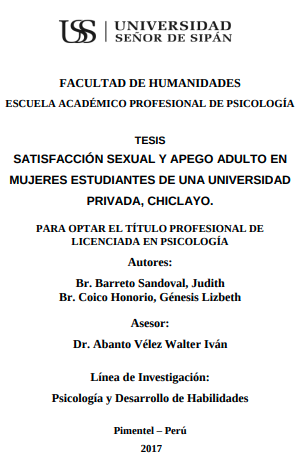 Satisfacción sexual y apego adulto en mujeres estudiantes de una universidad privada, Chiclayo