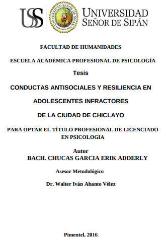 Conductas antisociales y resiliencia en Adolescentes Infractores.