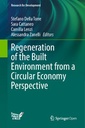 Regeneration of the Built Environment from a Circular Economy Perspective