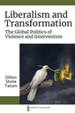 Liberalism and Transformation