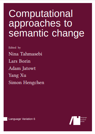 Computational approaches to semantic change (Volume 6)