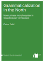 Grammaticalization in the North