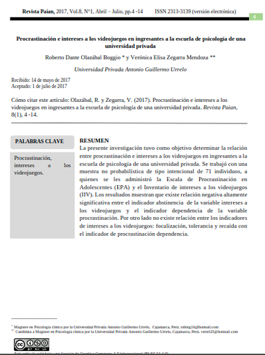 Procrastinación e intereses a los videojuegos en ingresantes a la escuela de psicología de una universidad privada