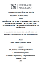 Diseño de un plan de marketing digital para posicionar a la escuela de posgrado de la Universidad Señor de Sipán-2016.
