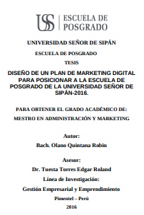 Diseño de un plan de marketing digital para posicionar a la escuela de posgrado de la Universidad Señor de Sipán-2016.