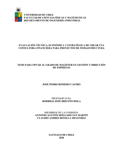 Evaluación técnica, económica y estratégica de crear una consultora financiera para proyectos de infraestructura