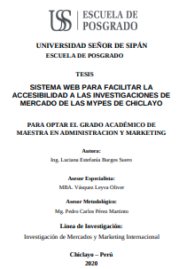 Sistema web para facilitar la accesibilidad a las investigaciones de mercado de las Mypes de Chiclayo