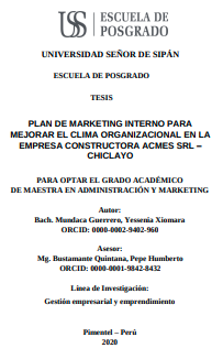 Plan de marketing interno para mejorar el clima organizacional en la empresa constructora Acmes SRL - Chiclayo