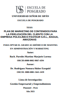 Plan de marketing de contenidos para la fidelización del cliente con la empresa Policlínico Pasteur S.R.L., Bagua, amazonas