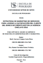 Estrategia de marketing de servicios para lograr la satisfacción del cliente del Banco de Crédito BCP en la agencia Chiclayo 2016