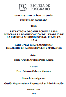 Estrategia organizacional para mejorar la planificación del trabajo de la empresa agroindustrial Pomalca S.A.A