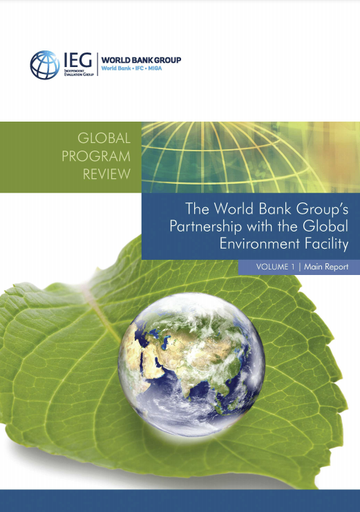 The World Bank Group's partnership with the Global Environment Facility