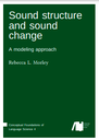 Sound structure and sound change