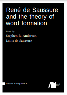 René de Saussure and the theory of word formation